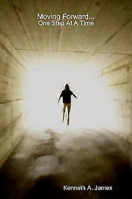 Moving Forward...One Step at A Time