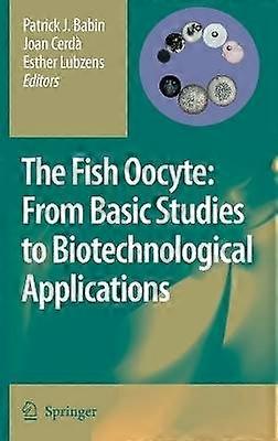 The Fish Oocyte