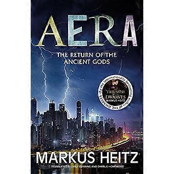 Aera A wonderfully twisty thriller by the internationally bestselling author of The Dwarves