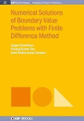 Numerical Solutions of Boundary Value Problems with Finite Difference Method