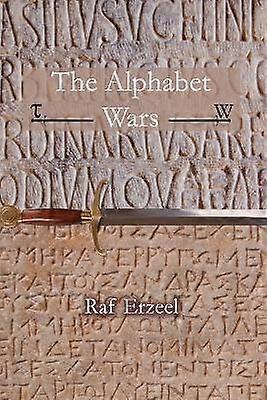 The Alphabet Wars