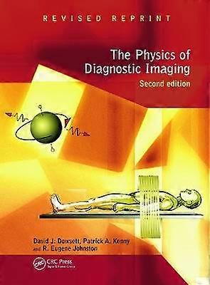 The Physics of Diagnostic Imaging
