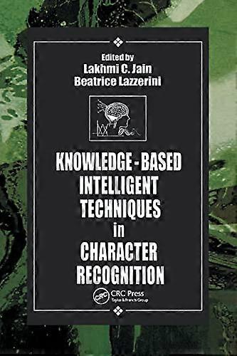 Knowledge Based Intelligent Techniques in Character Recognition