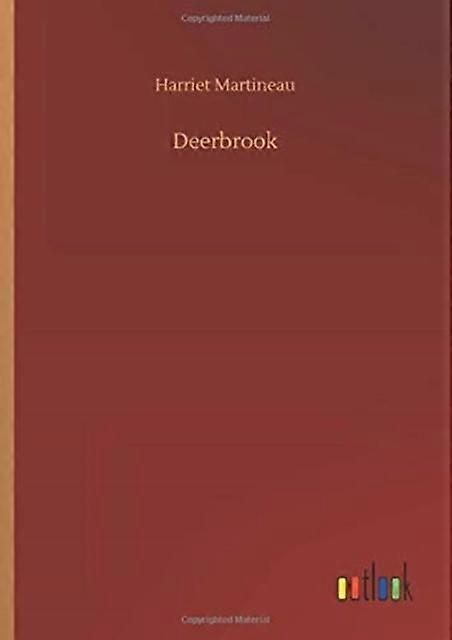 Deerbrook - Harriet Martineau