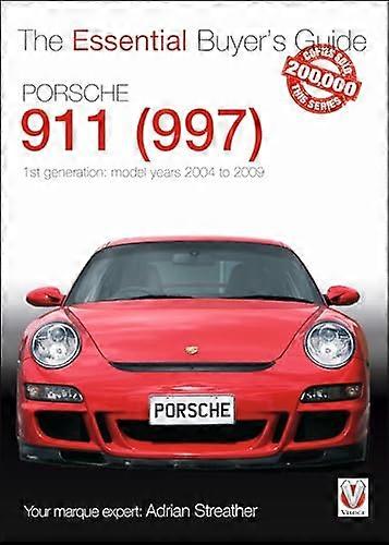 Porsche 911 (997) Model Years 2004 to 2009