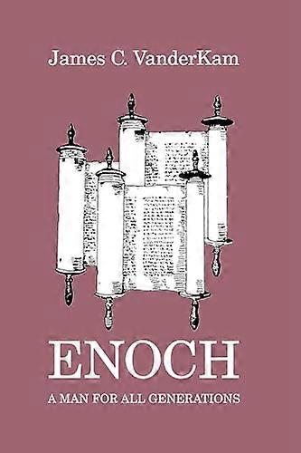 Enoch A Man for All Generations