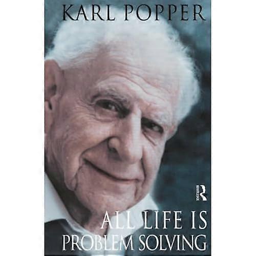 All Life is Problem-solving