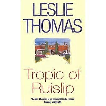 Tropic av Ruislip