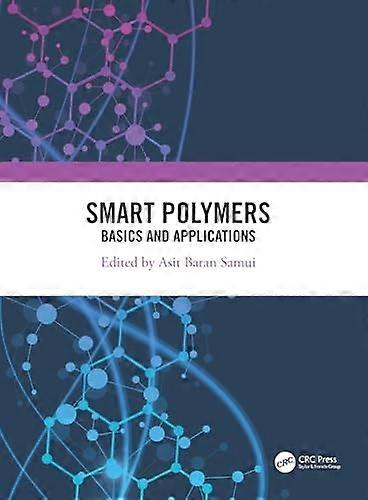 Smart Polymers : Basics and Applications