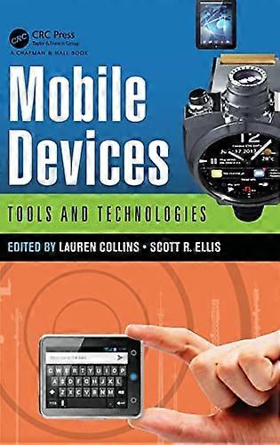 Mobile Devices: Tools and Technologies