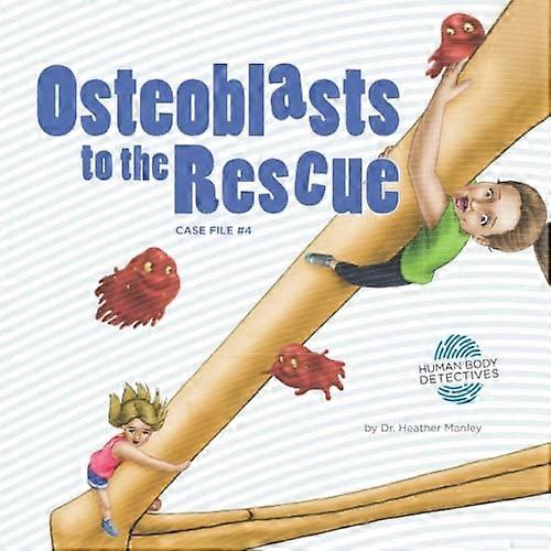 Osteoblasty na ratunek