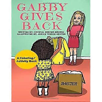 Gabby gibt etwas zurück
