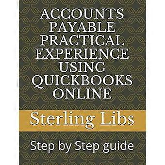 Experiencia práctica de cuentas por pagar con QuickBooks Online: Guía paso a paso