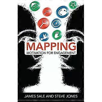 Mapping Motivation For Engagement - James