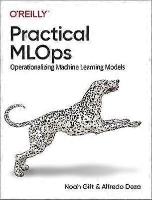 Practical MLOps