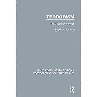 Terrorism The Cuban Connection - Roger W. Fontaine - Paperback - en Book