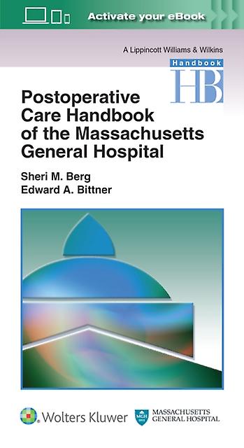 Postoperative Care Handbook Of The Massachusetts General Hospital by Bittner & Edward A & MD & PhD & MS.Ed & FCCM Paperback