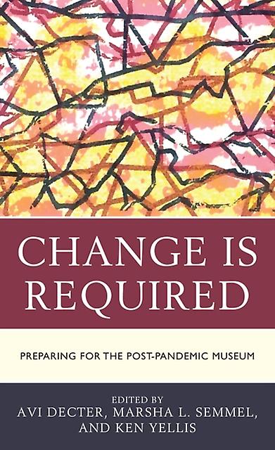 Change Is Required Paperback Book