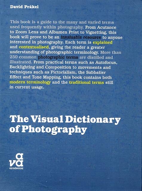 The Visual Dictionary Of Photography by David Prakel Paperback