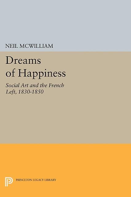 Dreams Of Happiness by Neil McWilliam Paperback Book