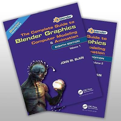 The Complete Guide to Blender Graphics