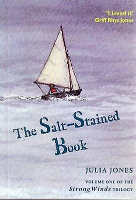 The Saltstained Book by Julia Jones Paperback Book