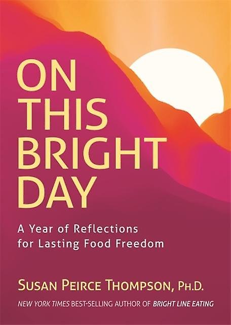 On This Bright Day by Peirce Thompson, Susan, PhD Paperback