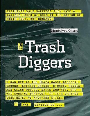 The Trash Diggers