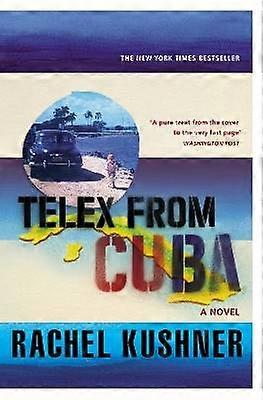 Telex from Cuba