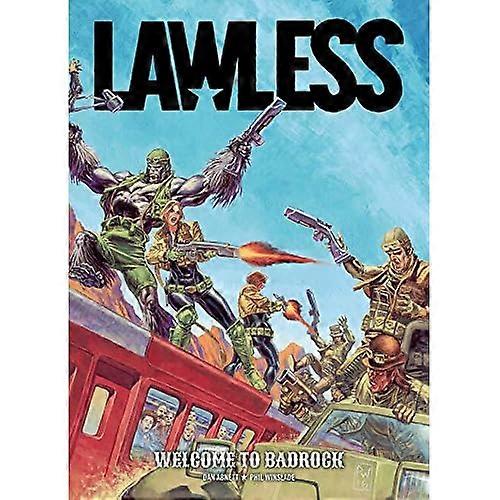 Lawless: Welcome to Badrock