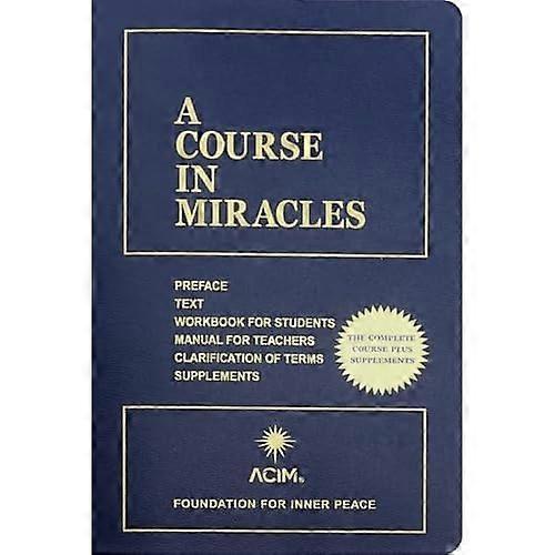 A Course in Miracles: Combined Volume