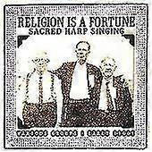 Various Performers Religion Is a Fortune Sacred Harp Singing CD (2004)