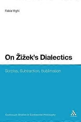On Zizek's Dialectics
