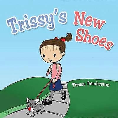 Trissy's New Shoes