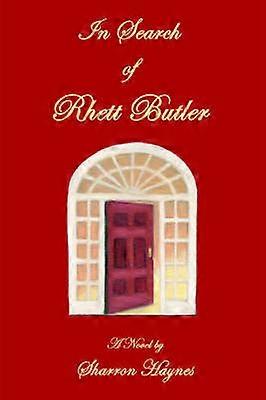 À la recherche de Rhett Butler