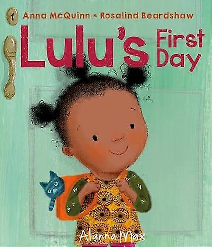 Lulus First Day