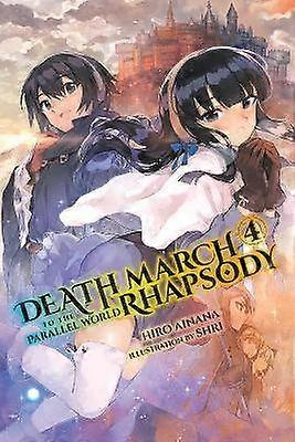 Death March to the Parallel World Rhapsody Vol. 4 (Novel)