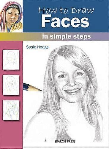 How To Draw Faces by Susie Hodge Paperback