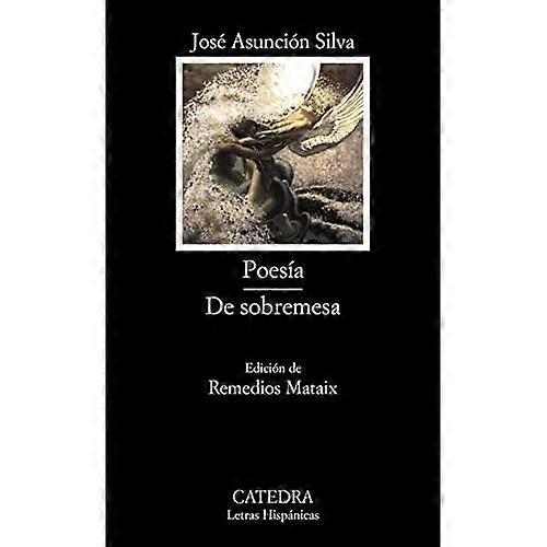 Poesia, De Sobremesa (Letras Hispanicas / Hispanic Writings)