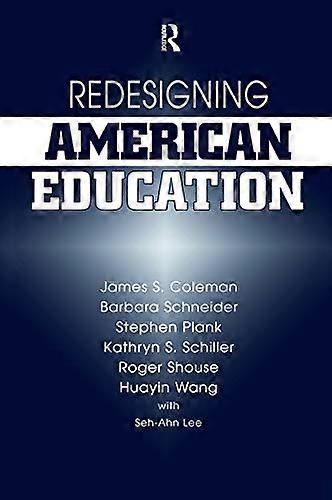 Redesigning American Education