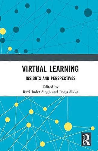 Virtual Learning Insights and Perspectives