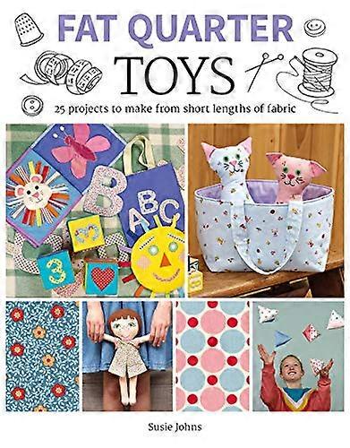 Fat Quarter: Toys