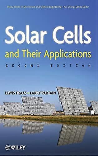 Solar Cells and Their Applications