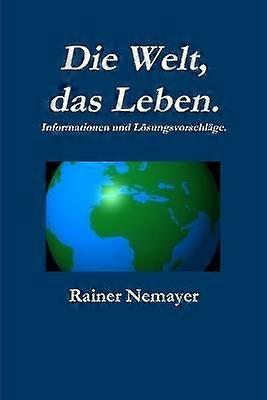 Die Welt Das Leben