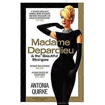 Madame Depardieu et les beaux étrangers