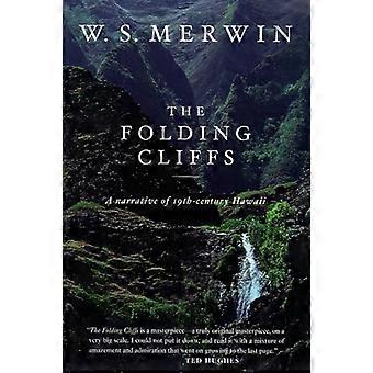 The Folding Cliffs: A Narrative