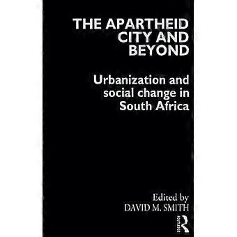 Apartheid by og videre