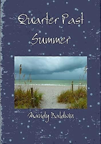 Quarter Past Summer