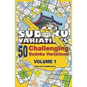50 Desafiantes Variaciones de Sudoku - Volumen 1