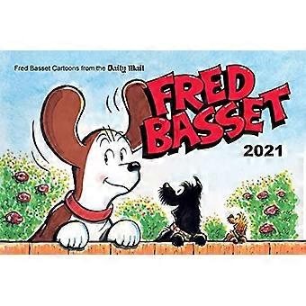 Fred Basset Yearbook 2021: Witty Comic Strips from Britain-apos;s Best-Loved Basset Hound